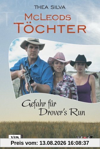 McLeods Töchter 03. Gefahr für Drover's Run