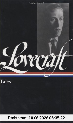 H. P. Lovecraft: Tales (Library of America)