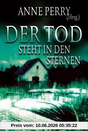 Der Tod steht in den Sternen