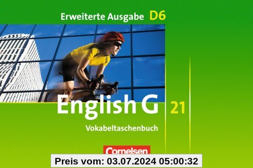 English G 21 - Erweiterte Ausgabe D: Band 6: 10. Schuljahr - Vokabeltaschenbuch