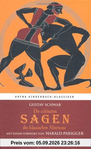 Die schönsten Sagen des klassischen Altertums