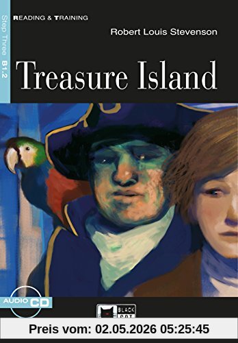 Treasure Island: Englische Lektüre für das 4. und 5. Lernjahr. Buch + Audio-CD (Reading & training)