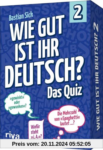 Wie gut ist Ihr Deutsch? – Das Quiz 2: Kartenspiel für besseres Allgemeinwissen. Geschenk für Sprachfreunde und Ratefüch