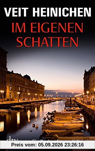 Im eigenen Schatten: Ein Proteo-Laurenti-Krimi