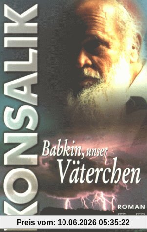 Babkin, unser Väterchen