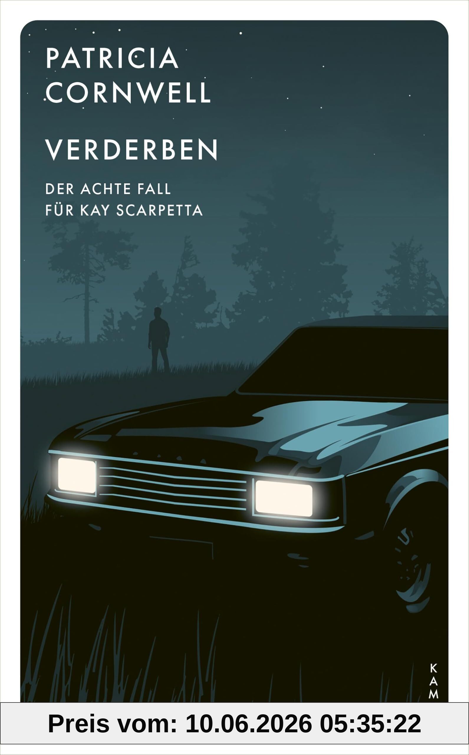 Verderben: Der achte Fall für Kay Scarpetta (Ein Fall für Kay Scarpetta)