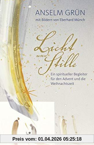 Licht und Stille