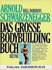 Das große Bodybuilding Buch