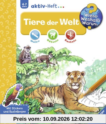 Wieso? Weshalb? Warum? aktiv-Heft: Tiere der Welt