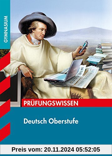 Abitur-Wissen - Deutsch Prüfungswissen Oberstufe