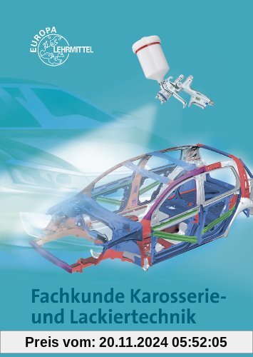 Fachkunde Karosserie- und Lackiertechnik