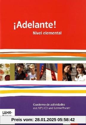 Adelante! / Cuadernos de actividades mit Multimedia-CD. Nivel elemental: Spanisch für berufl. Schulen und spätbeginnende