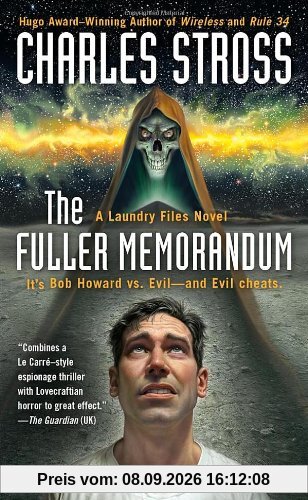The Fuller Memorandum (A Laundry Files Novel, Band 3)