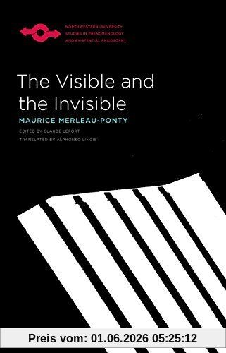 Maurice Merleau-Ponty The Visible And The Invisible (Studies In Phenomenology And Existential Philosophy)