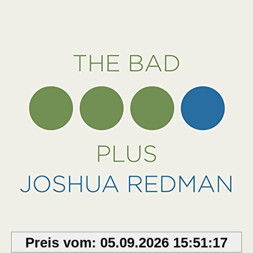 The Bad Plus Joshua Redman