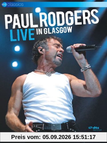 Paul Rodgers - Live In Glasgow
