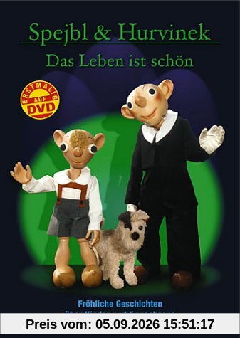Spejbl & Hurvínek - Das Leben ist schön