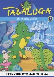 Tabaluga 03 - Ein Drache zu viel/Dunkle Geschäfte