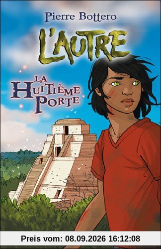 L'autre. Vol. 3. La huitième porte
