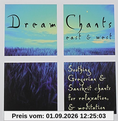 Dream Chants East/West