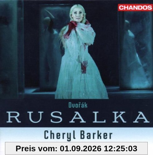 Antonin Dvorak: Rusalka