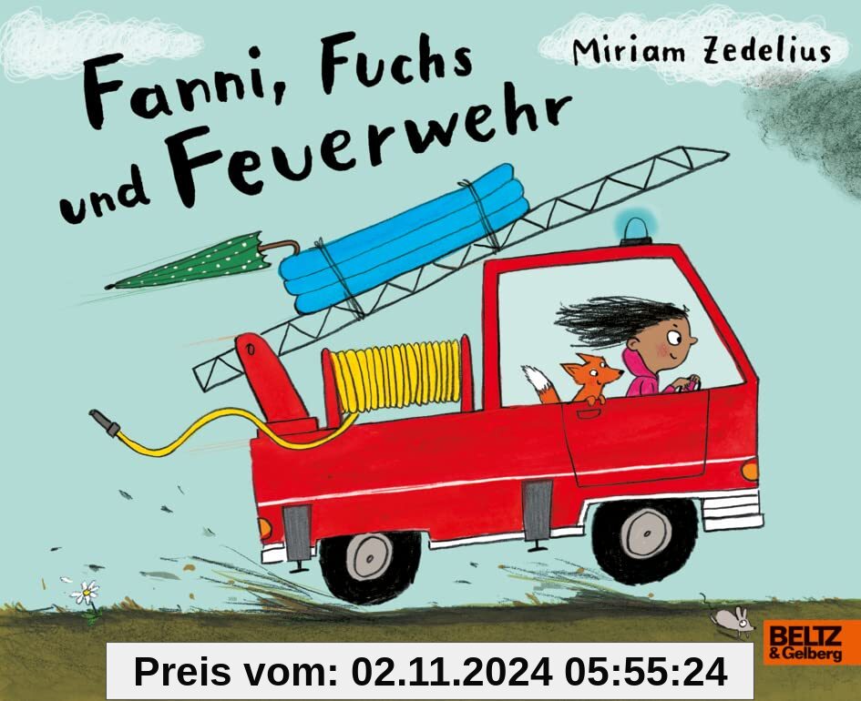 Fanni, Fuchs und Feuerwehr: Vierfarbiges Pappbilderbuch