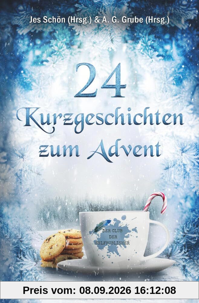 24 Kurzgeschichten zum Advent - Tassengeflüster