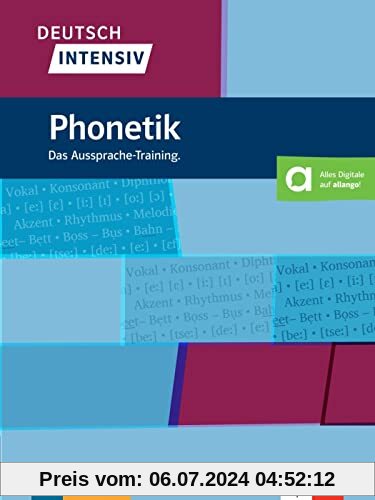 Deutsch intensiv Phonetik: Das Aussprache-Training. Buch + Online