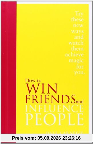 How to Win Friends and Influence People: Special Edition