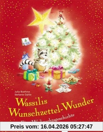 Wassilis Wunschzettel-Wunder: Eine Weihnachtsgeschichte