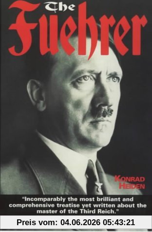 Konrad Heiden The Fuhrer