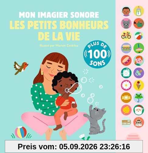 Les petits bonheurs de la vie : mon imagier sonore
