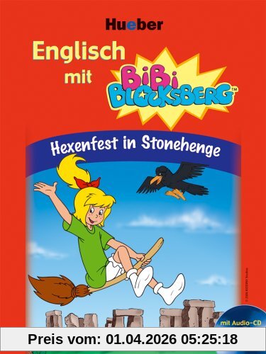 Englisch mit Bibi Blocksberg. Hexenfest in Stonehenge. Mit Hörspiel-CD
