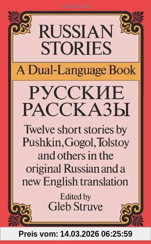 Gleb Struve Russian Stories, A Dual-Language Book (Dual-Language Books)