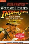 Indiana Jones und das Schwert des Dschingis Khan
