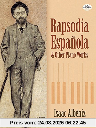 Rapsodia Espanola and Other Piano Works (Dover Music for Piano)