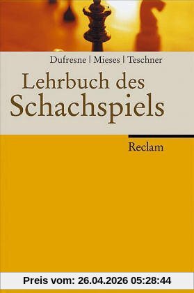 Lehrbuch des Schachspiels