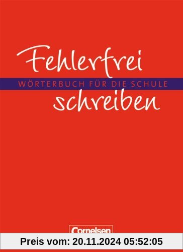 Fehlerfrei schreiben: Wörterbuch: Flexibler Kunststoff-Einband