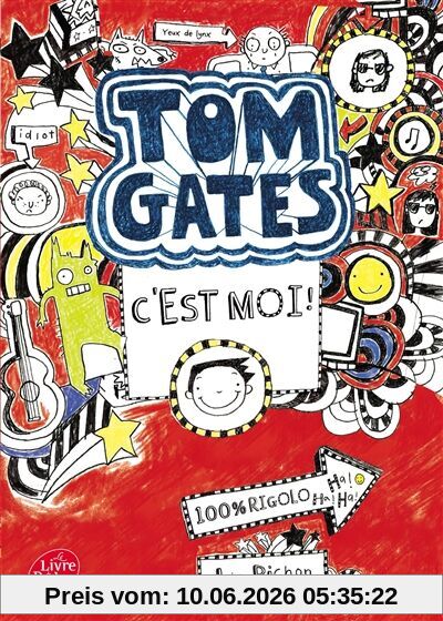 Tom Gates. Vol. 1. Tom Gates, c'est moi !