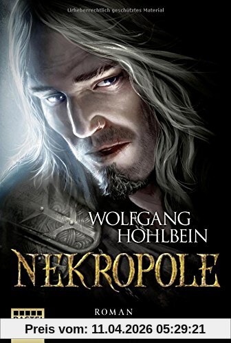 Die Chronik der Unsterblichen - Nekropole (Andrej und Abu Dun, Band 15)