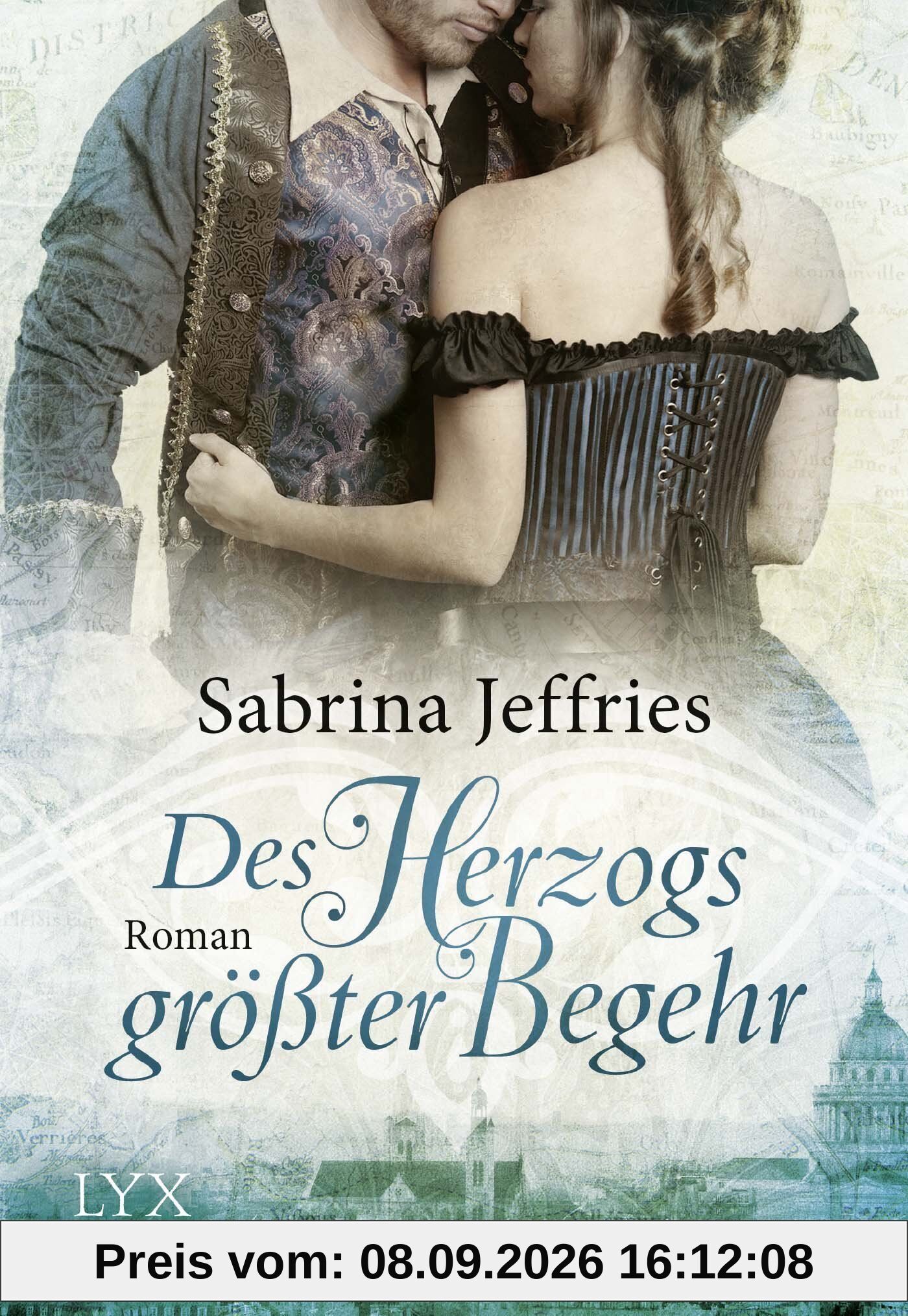 Des Herzogs größter Begehr: Roman (Dukes Men, Band 1)