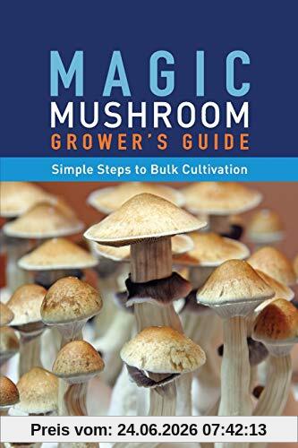 Principium Quaesitor Magic Mushroom Grower's Guide Simple Steps To Bulk Cultivation