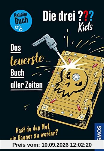 Die drei ??? Kids, Das teuerste Buch aller Zeiten: Hast du den Mut, ein Gauner zu werden? - Geheimbuch