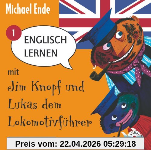 Englisch lernen mit Jim Knopf und Lukas dem Lokomotivführer - Teil 1: : 1 CD