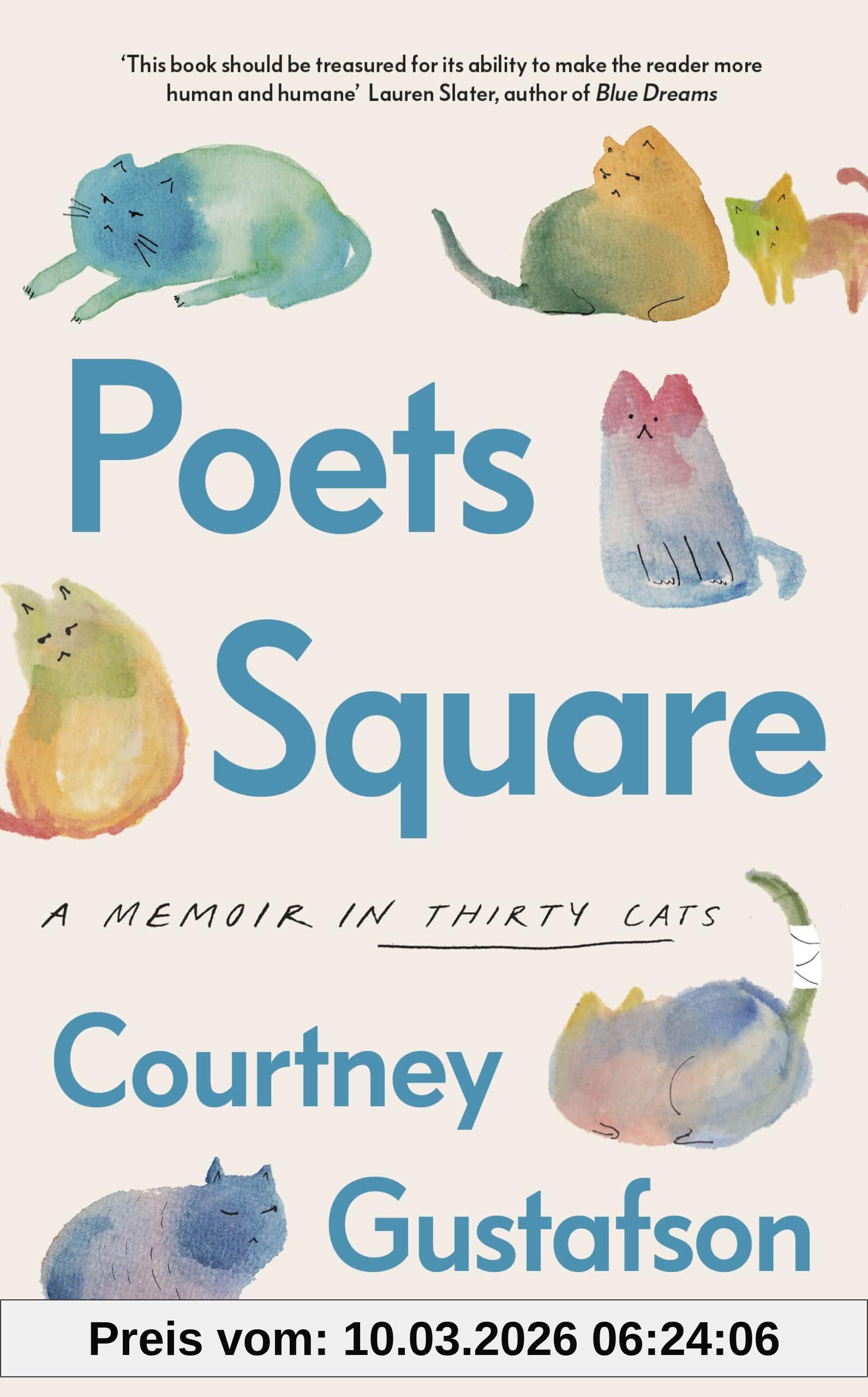 Courtney Gustafson Poets Square, A Memoir In Thirty Cats