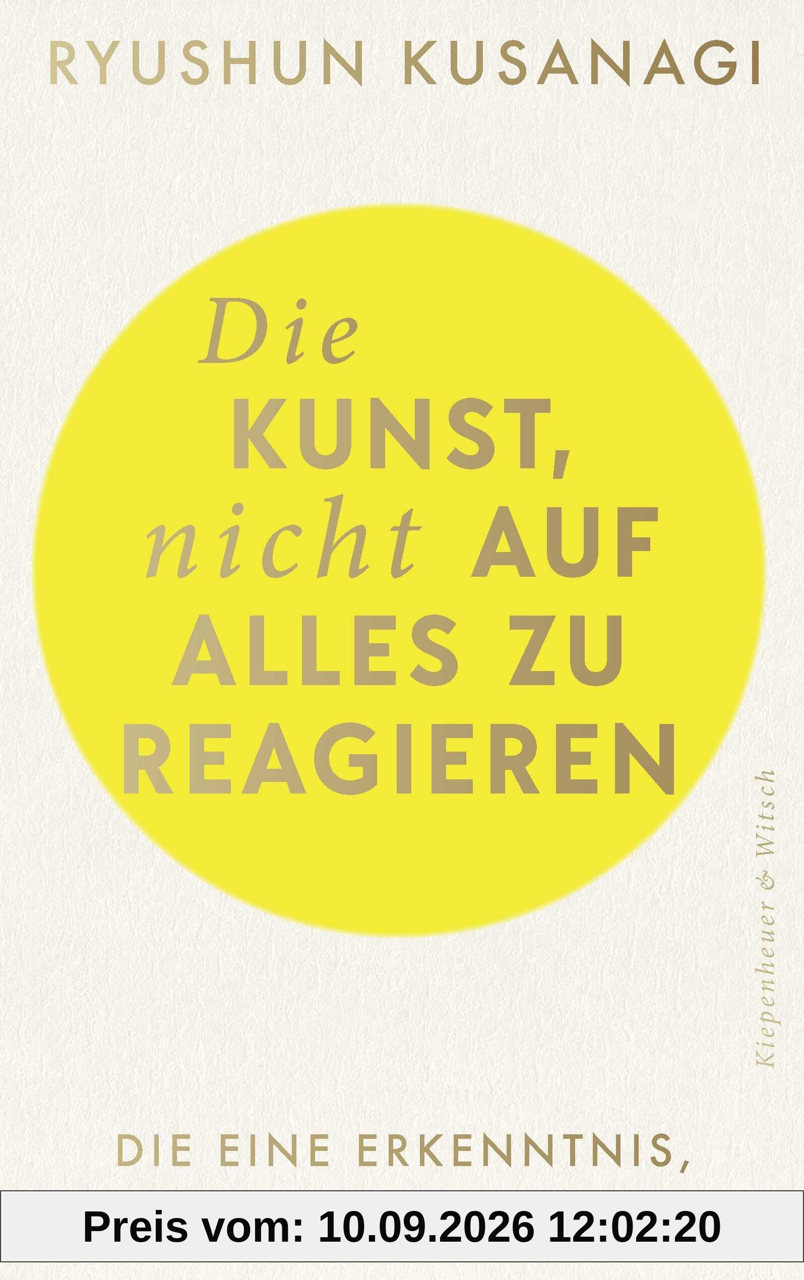Die Kunst, nicht auf alles zu reagieren: Die eine Erkenntnis, die dein Leben verändert