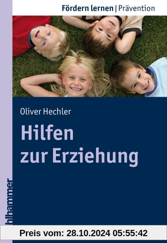 Hilfen zur Erziehung; Einführung in die außerschulische Erziehungshilfe; Fördern lernen (Fordern Lernen)