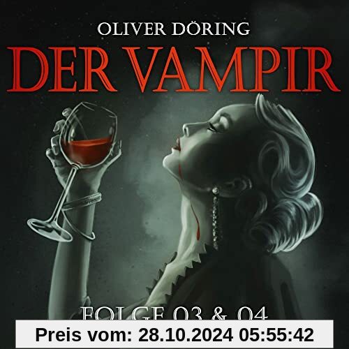 Der Vampir (Teil 3 & 4)