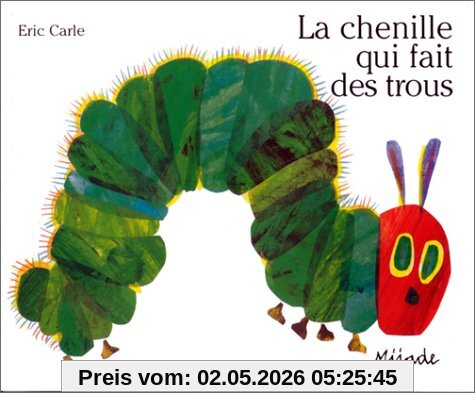 La chenille qui fait des trous