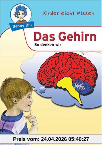 Benny Blu Gehirn - So denken wir